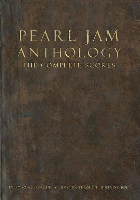 Pearl Jam Anthology - The Complete Scores: Deluxe Box Set - Pearl Jam