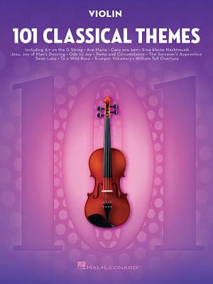 101 Classical Themes for Violin - Hal Leonard Corp