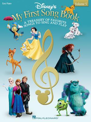 Disney's My First Songbook - Volume 5 - Hal Leonard Corp