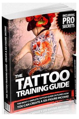 The Tattoo Training Guide: The most comprehensive, easy to follow tattoo training guide. - Stephan Hawke