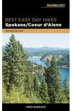 Coperta cărții 'Best Easy Day Hikes Spokane/Coeur d'Alene - Fred Barstad'