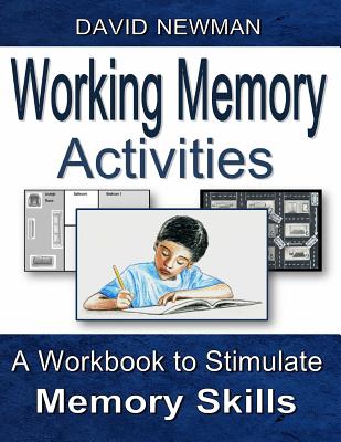 Working Memory Activities - David John Newman