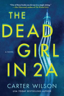 The Dead Girl in 2a - Carter Wilson
