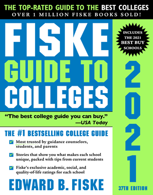 Fiske Guide to Colleges 2021 - Edward Fiske