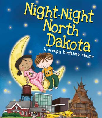 Night-Night North Dakota - Katherine Sully