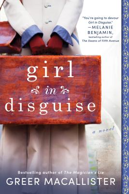 Girl in Disguise - Greer Macallister