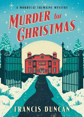 Murder for Christmas - Francis Duncan