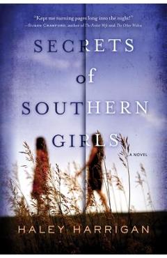 Coperta cărții 'Secrets of Southern Girls - Haley Harrigan'