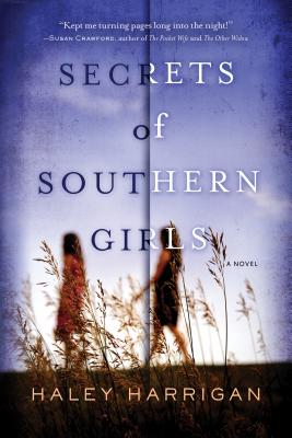 Secrets of Southern Girls - Haley Harrigan
