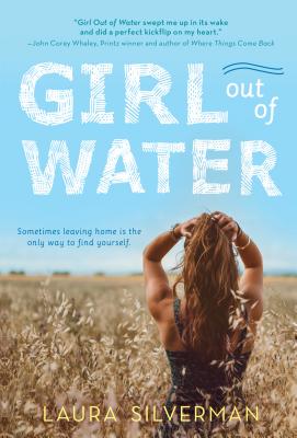 Girl Out of Water - Laura Silverman
