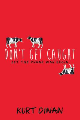 Don't Get Caught - Kurt Dinan