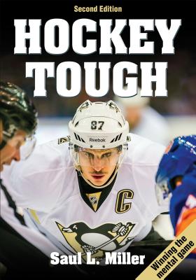 Hockey Tough - Saul L. Miller
