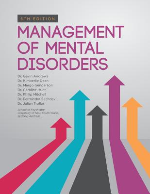 Management of Mental Disorders: 5th Edition - Kimberlie Dean