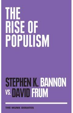 Poza produsului The Rise of Populism - Stephen K. Bannon