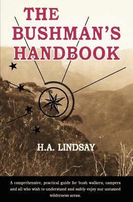 The Bushman's Handbook - H. A. Lindsay
