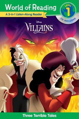 World of Reading Villains 3-In-1 Listen-Along Reader: 3 Terrible Tales with CD! [With Audio CD] - Disney Storybook Art Team