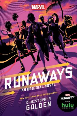 Runaways: An Original Novel - Christopher Golden