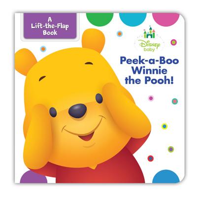Disney Baby Peek-A-Boo Winnie the Pooh - Disney Book Group