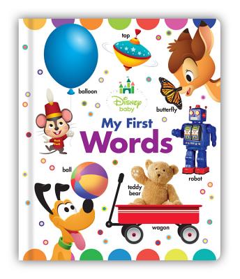 My First Words - Disney Book Group