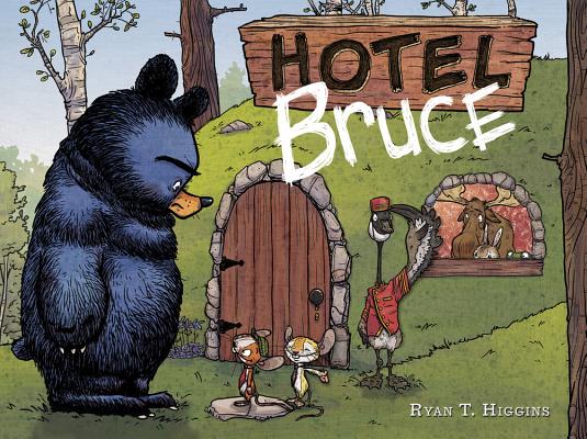 Hotel Bruce (Mother Bruce Series, Book 2) - Ryan T. Higgins