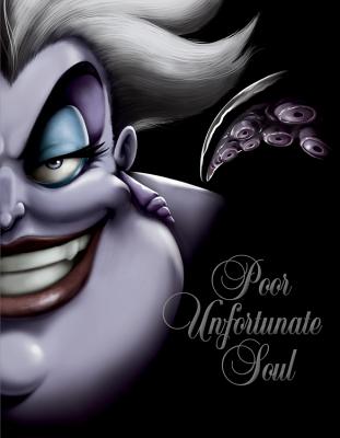 Poor Unfortunate Soul: A Tale of the Sea Witch - Serena Valentino