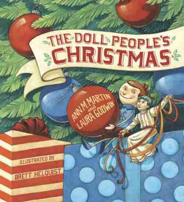 The Doll People's Christmas - Laura Godwin