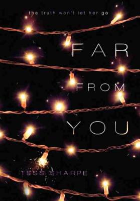 Far from You - Tess Sharpe