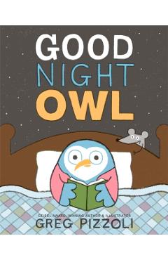 Good Night Owl - Greg Pizzoli