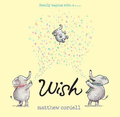 Wish - Matthew Cordell