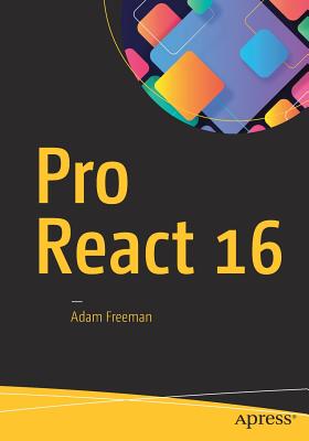 Pro React 16 - Adam Freeman