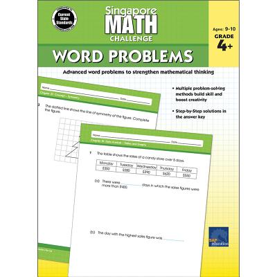 Singapore Math Challenge Word Problems, Grades 4 - 6 - Singapore Math