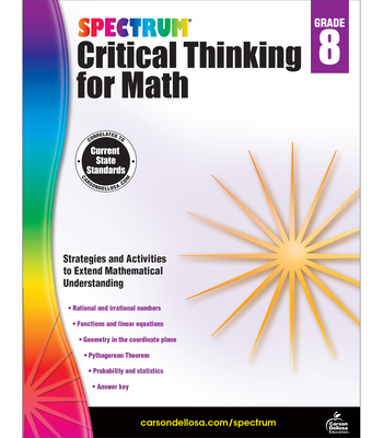 Spectrum Critical Thinking for Math, Grade 8 - Spectrum