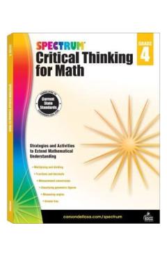Spectrum Critical Thinking for Math, Grade 4 - Spectrum