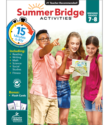 Summer Bridge Activities, Grades 7 - 8 - Summer Bridge Activities