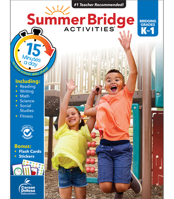 Summer Bridge Activities(r), Grades K - 1 - Summer Bridge Activities