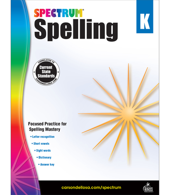 Spectrum Spelling, Grade K - Spectrum