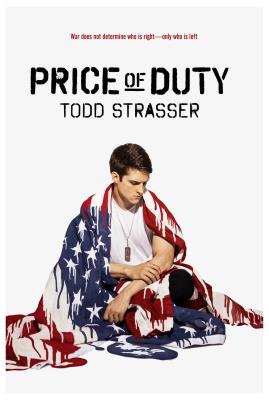 Price of Duty - Todd Strasser