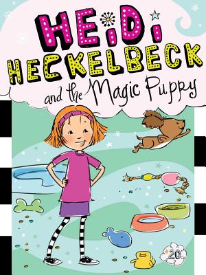 Heidi Heckelbeck and the Magic Puppy, Volume 20 - Wanda Coven