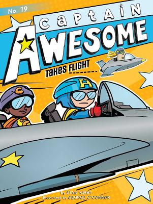 Captain Awesome Takes Flight, Volume 19 - Stan Kirby
