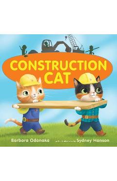 Poza produsului Construction Cat - Barbara Odanaka