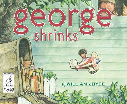 George Shrinks - William Joyce