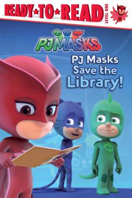 PJ Masks Save the Library! - Daphne Pendergrass