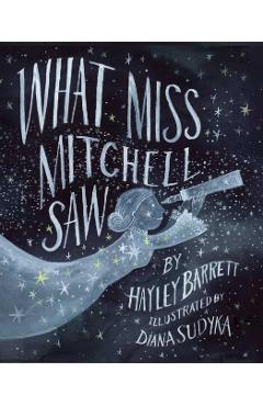 What Miss Mitchell Saw - Hayley Barrett