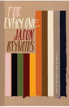 Poza produsului For Every One - Jason Reynolds