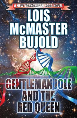 Gentleman Jole and the Red Queen, Volume 17 - Lois Mcmaster Bujold