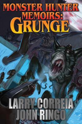 Monster Hunter Memoirs: Grunge, Volume 1 - Larry Correia
