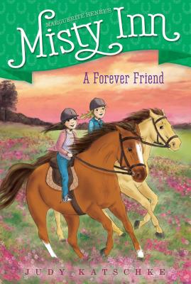 A Forever Friend, Volume 5 - Judy Katschke