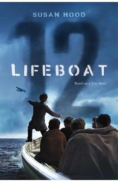 Poza produsului Lifeboat 12 - Susan Hood
