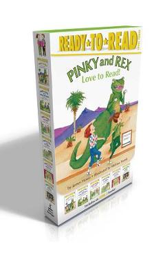 Coperta cărții 'Pinky and Rex Love to Read!: Pinky and Rex; Pinky and Rex and the Mean Old Witch; Pinky and Rex and the Bully; Pinky'