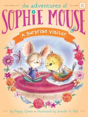 A Surprise Visitor, Volume 8 - Poppy Green